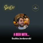 A beer with... Dushko Jordanovski